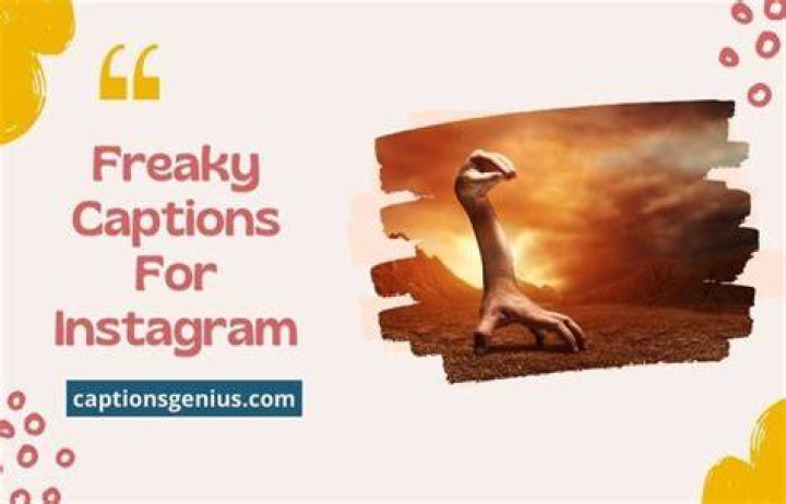 110 Best Freaky Captions For Instagram & Quotes