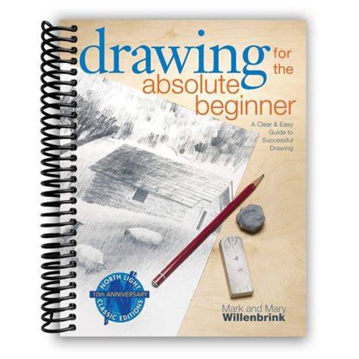 Drawing For The Absolute And Utter Beginner
