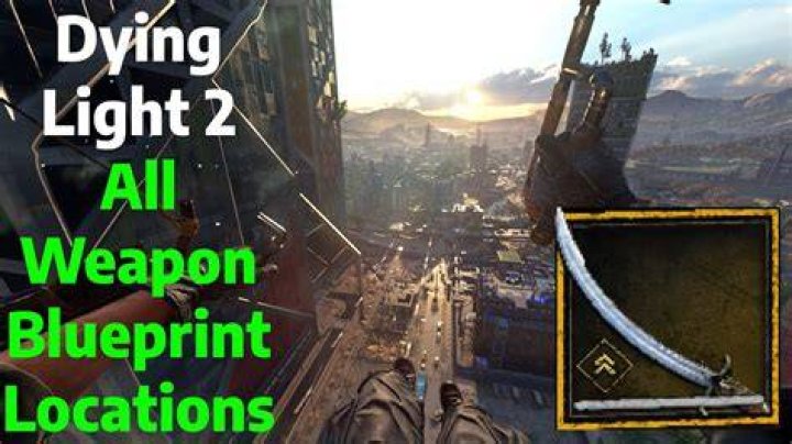 Dying Light 2: Blueprint Locations Guide