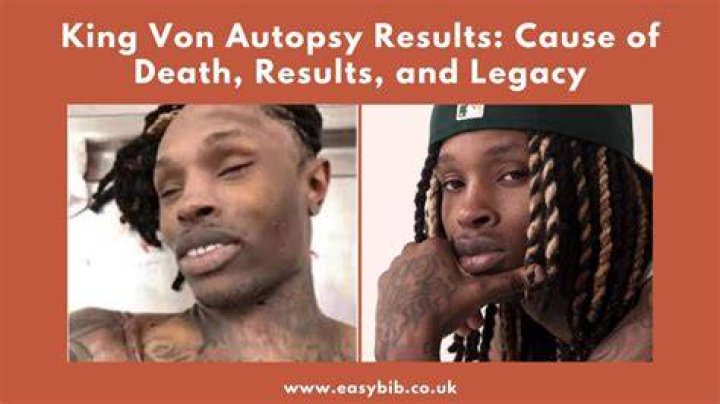 King Von Autopsy Report: A Comprehensive Analysis