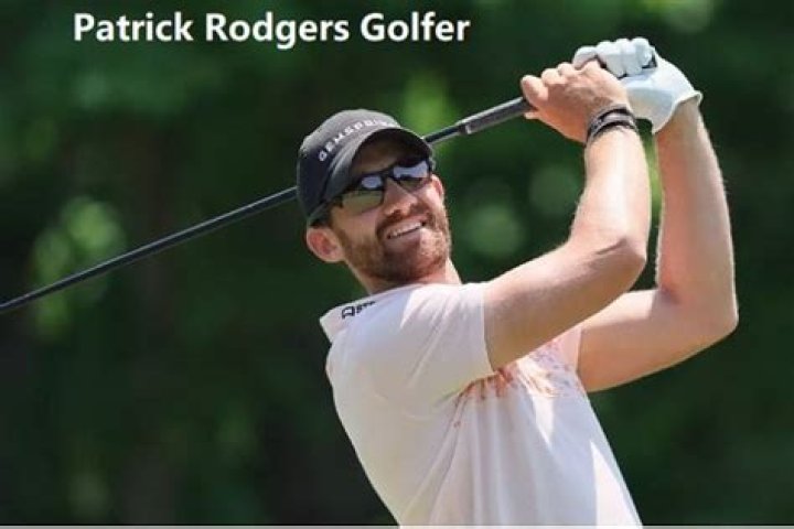 Patrick Rodgers Net worth, Age, Wife, Family, Kids, Wells fargo, Golf, Bio