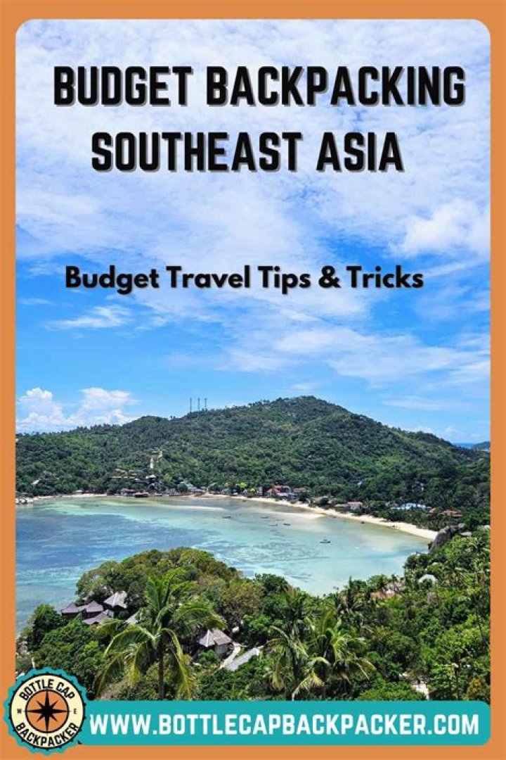 What to Know About a Gap Year Backpacking Southeast Asia